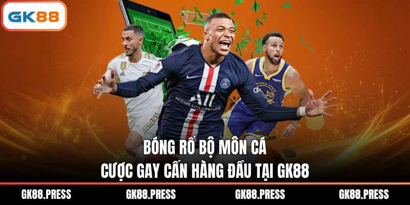 Bóng rổ bộ môn cá cược gay cấn hàng đầu tại GK88